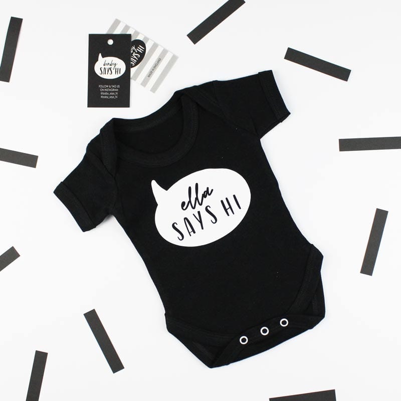 'Baby Says Hi' Slogan Black Personalise T shirt, 0-3 months