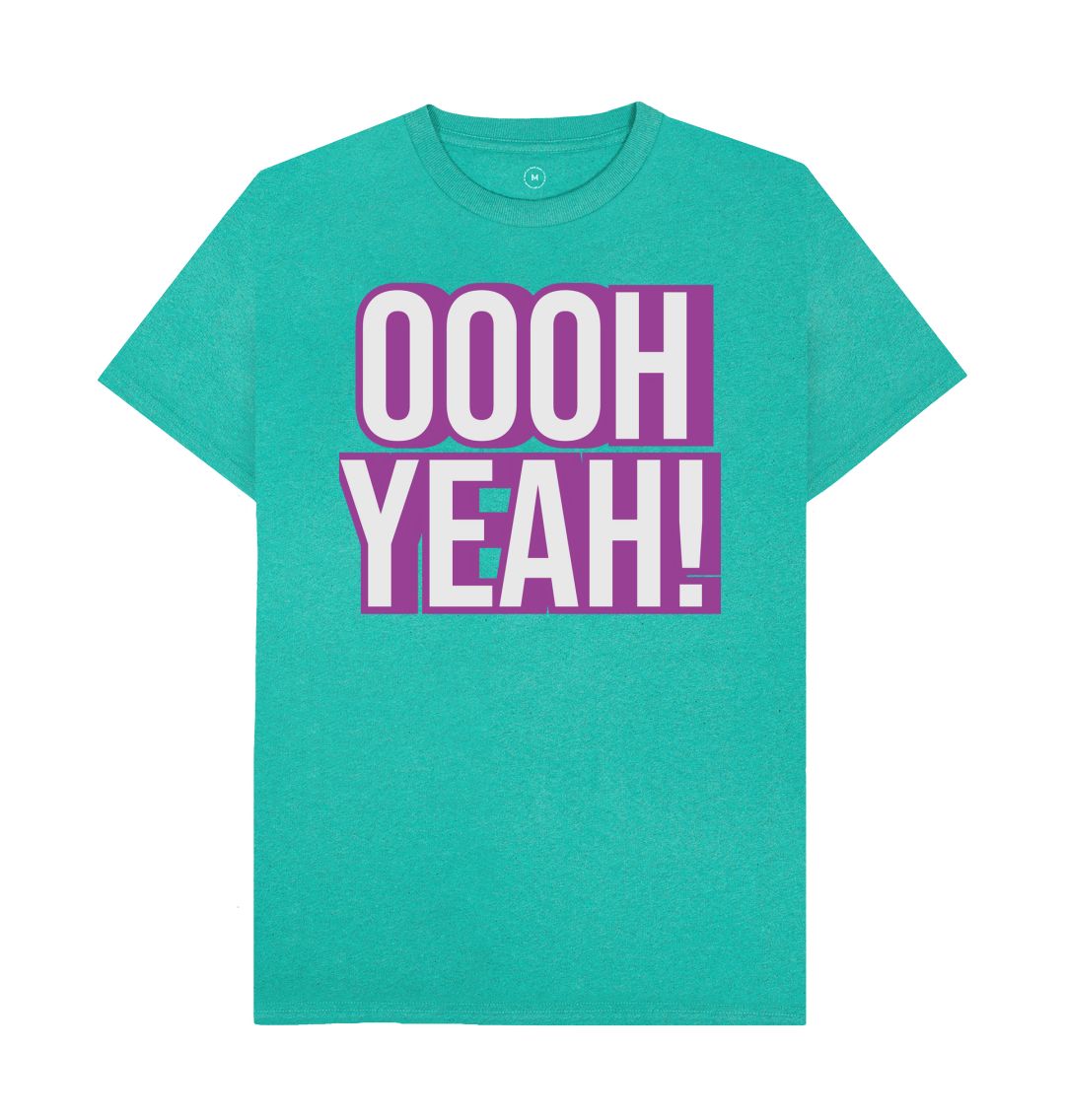 Unisex OOOH YEAH! T-Shirt