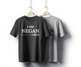 I Am Negan - Walking Dead T-Shirt