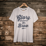 'Glory Favours the Brave' Tee