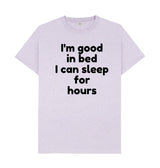 Men's I'm Good In Bed Print T-Shirts