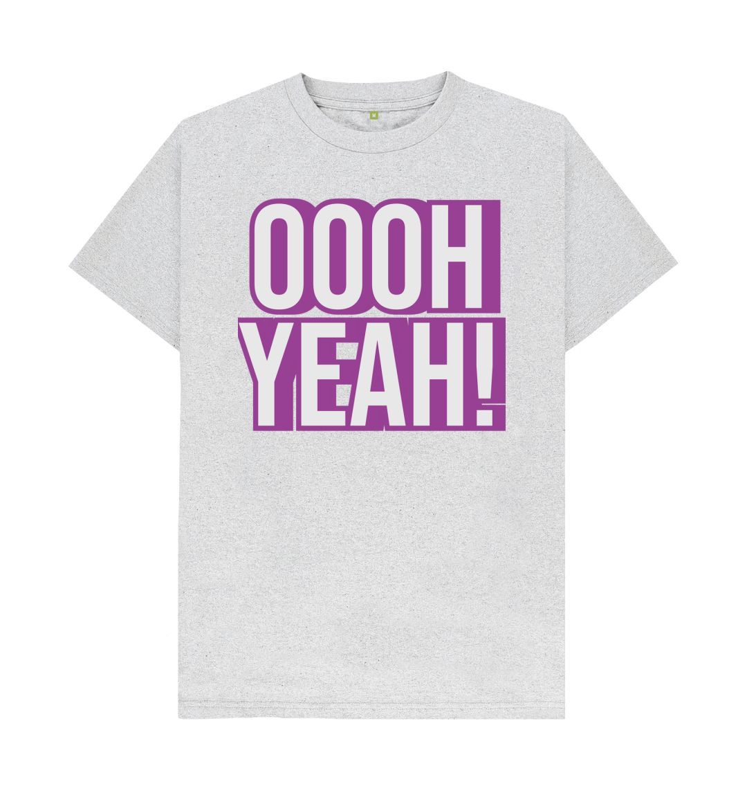 Unisex OOOH YEAH! T-Shirt