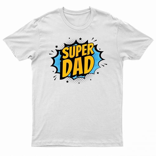 Father's Day - Super Dad T-Shirt